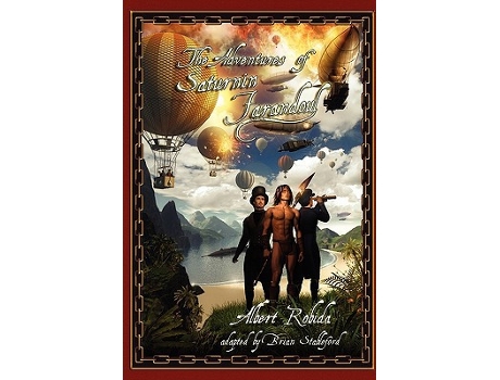Livro The Adventures of Saturnin Farandoul de Albert Robida (Inglês)