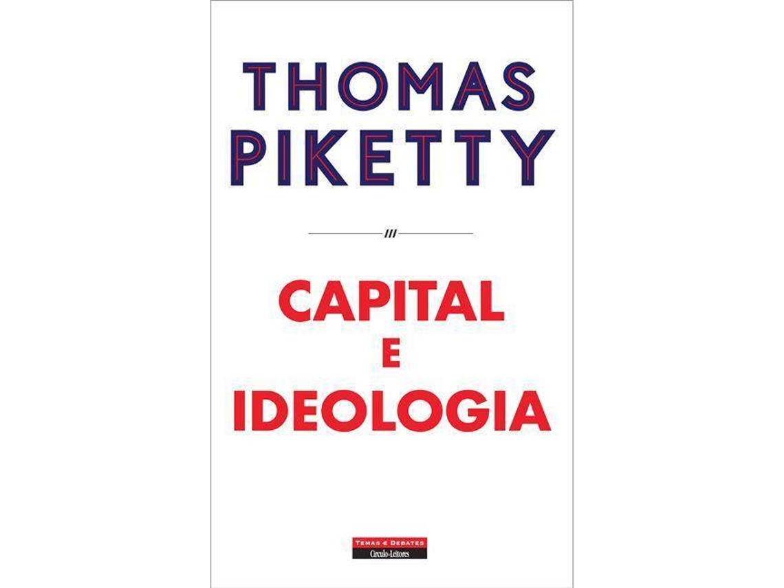 Livro Capital E Ideologia de Thomas Piketty (Português)