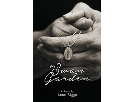 Livro The Swan Garden de Anne Biggs (Inglês)
