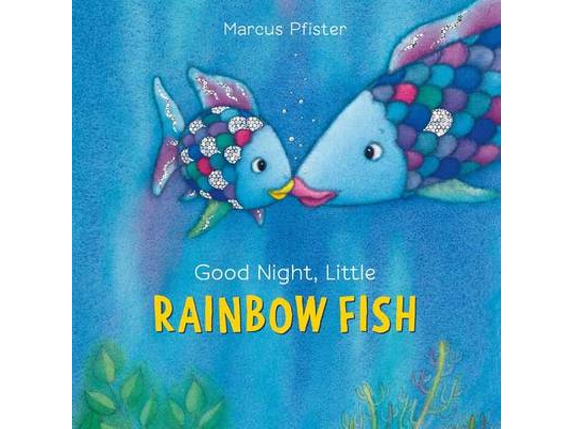 Livro rainbow fish: good night little rainbow fish board de pfister, ,marcus (inglês)