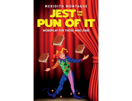 Livro Jest for the Pun of It Wordplay for Those Who Dare de Meridith Montague (Inglês)