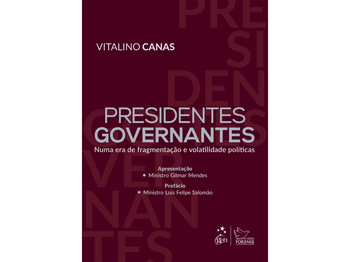 Livro Presidentes Governantes Numa Era De Fragmentação E Volatilidade Políticas - 1 Edição 2025 De Vitalino Canas (português)