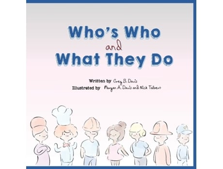 Livro Who's Who and What They Do Greg B. Davis (Inglês)