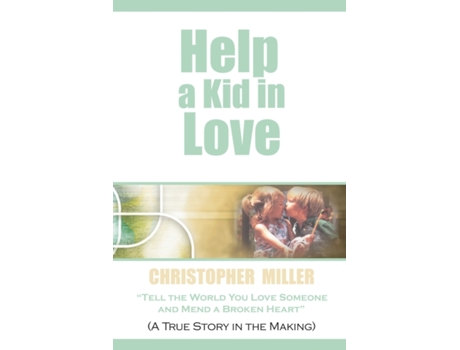 Livro Help a Kid in Love Chris Miller (Inglês)