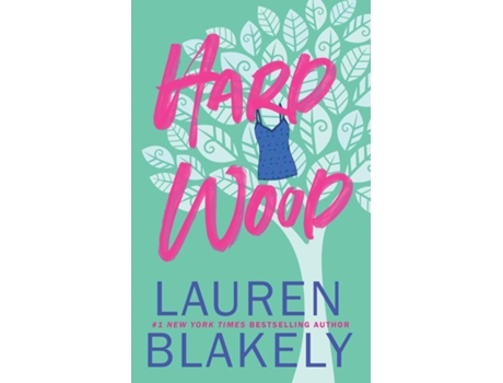 Livro Hard Wood de Lauren Blakely (Inglês)