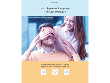 Livro Learn Japanese Language Through Dialogue Bilingual For Speakers Of English De Miku Ono (inglês)
