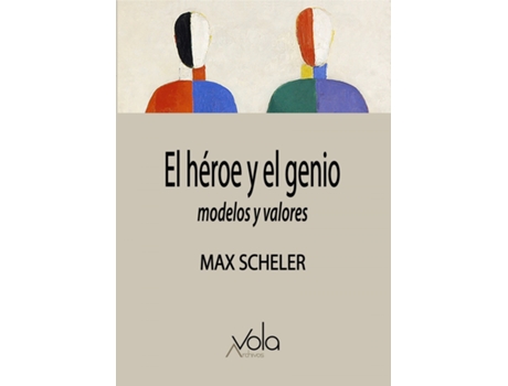 Livro El Héroe Y El Genio Û Modelos Y Valores de Scheler Max (Espanhol)