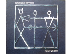 CD Superhuman Happiness - Escape Velocity