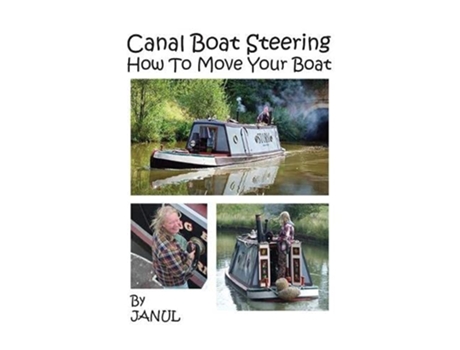 Livro Canal Boat Steering How To Move Your Boat de Janul Jan Knox (Inglês)