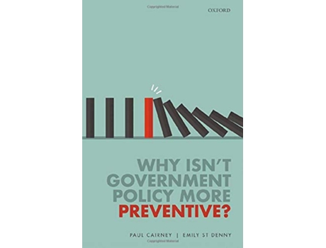 Livro Why Isnt Government Policy More Preventive? de Paul Cairney e Emily St Denny (Inglês - Capa Dura)