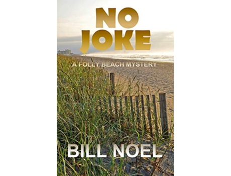 Livro No Joke de Bill Noel (Inglês)