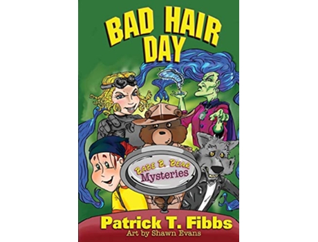 Livro Babe B Bear Mysteries Bad Hair Day de Patrick T Fibbs (Inglês)