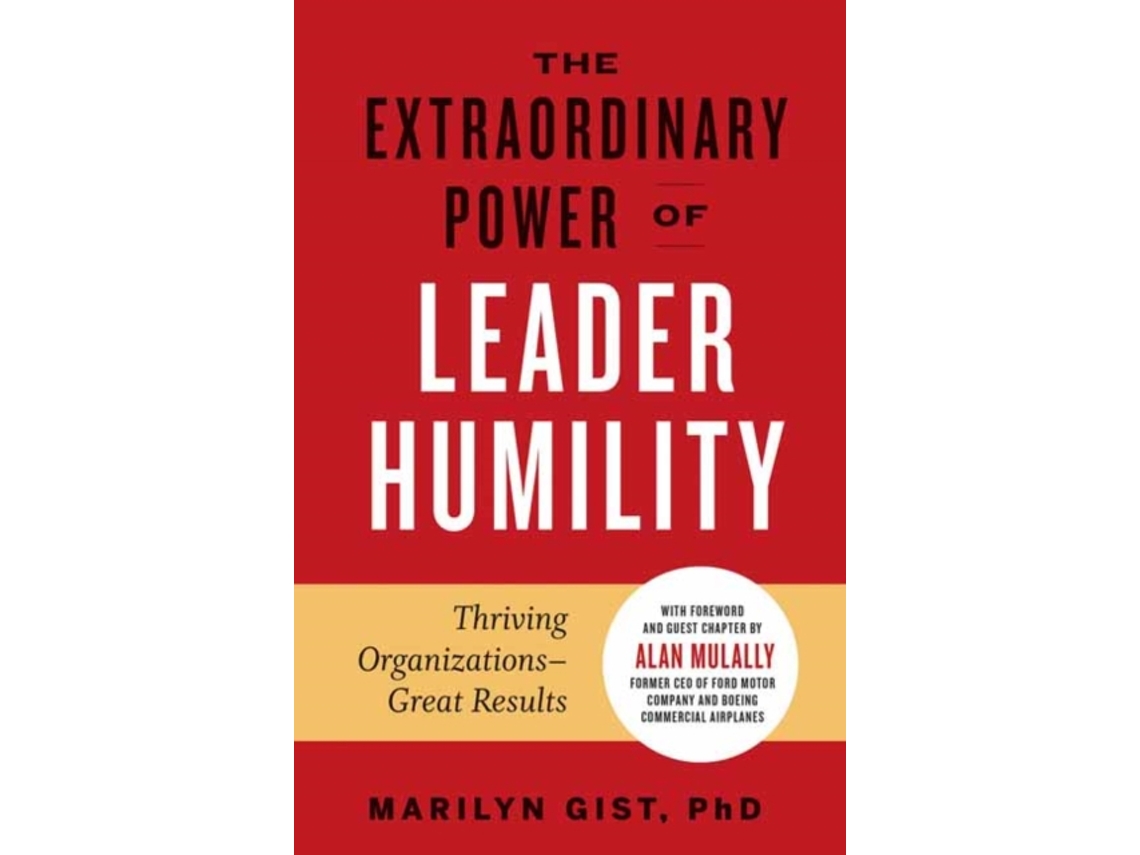 Livro Extraordinary Power of Leader Humility de Marilyn Gist Phd (Inglês - Capa Dura)