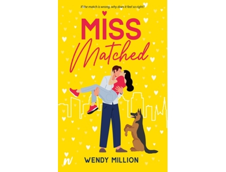 Livro Miss Matched de Wendy Million (Inglês)