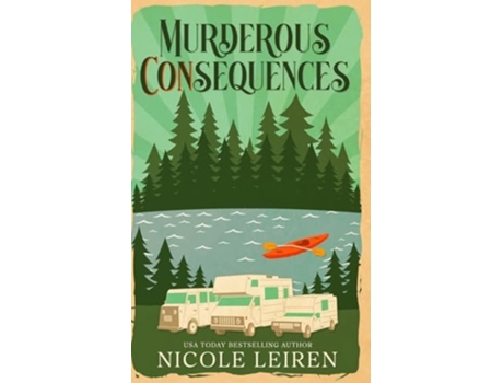 Livro Murderous CONsequences de Nicole Leiren (Inglês)