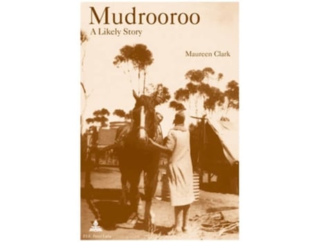 Livro Mudrooroo A Likely Story de Maureen Clark (Inglês)