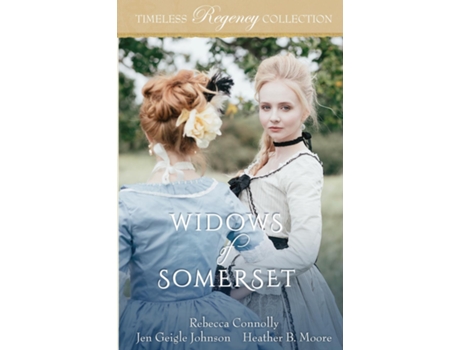 Livro Widows of Somerset de Heather B Moore (Inglês)