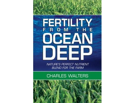 Livro fertility from the ocean deep de charles walters (inglês)