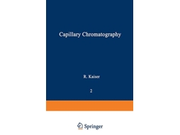 Livro Gas Phase Chromatography Volume II Capillary Chromatography de Rudolf Kaiser (Inglês)
