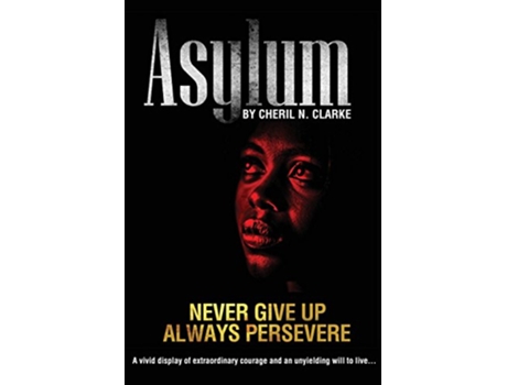 Livro Asylum de Cheril N Clarke (Inglês)