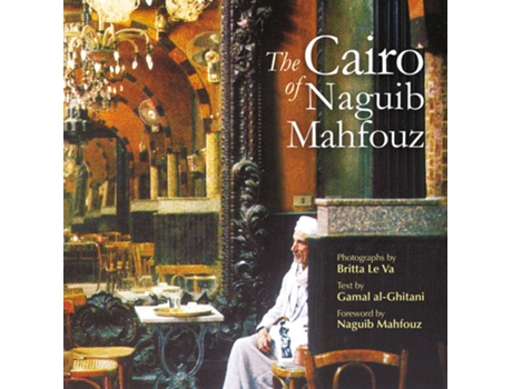 Livro Cairo of Naguib Mahfouz de Al-Ghitani, Gamal et al. (Inglês - Capa Dura)