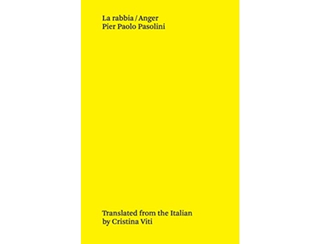 Livro La rabbia Anger Italian Edition de Pier Paolo Pasolini Roberto Chiesi John Berger (Italiano)