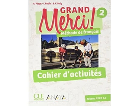 Livro Grand Merci! 2. Cahier Da Editorial Cle-anaya De Adrien Payet, Isabel Rubio Pérez Et Al. (inglês)
