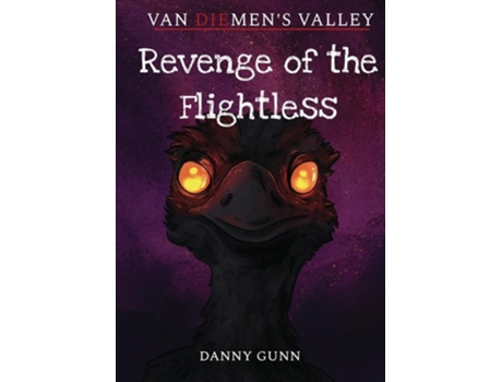 Livro Revenge of the Flightless de Danny Gunn (Inglês)