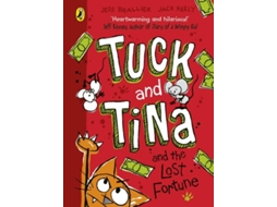Livro Tuck And Tina And The Lost Fortune De Jack Keely (inglês)
