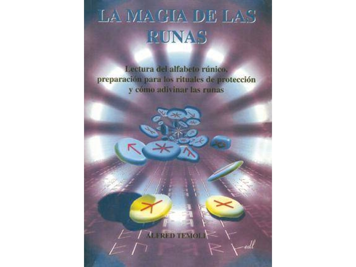 Livro La Magia De Las Runas/ The Magic Of The Ruins de Alfred Temoli (Espanhol)