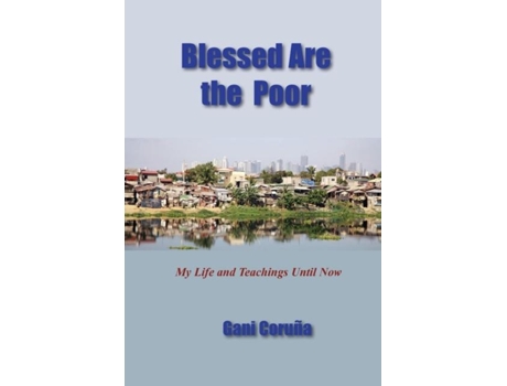 Livro Blessed Are The Poor De Gani Coruña (inglês)