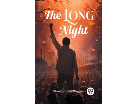 Livro The Long Night de Stanley John Weyman (Inglês)