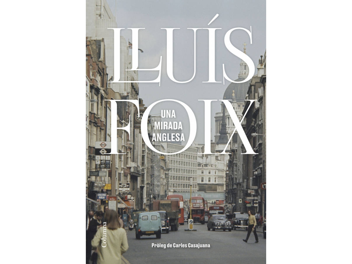 Livro Una Mirada Anglesa de Lluís Foix Carnicé