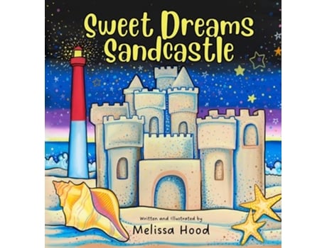 Livro Sweet Dreams Sandcastle de Melissa Hood (Inglês - Capa Dura)