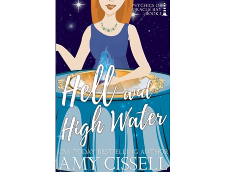 Livro Hell and High Water de Amy Cissell (Inglês)