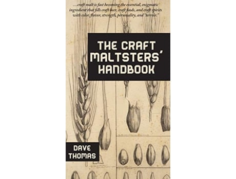 Livro The Craft Maltsters Handbook de Dave Thomas (Inglês)