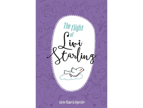 Livro The Flight of Livi Starling de Karen Rosario Ingerslev (Inglês)