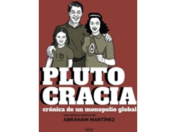 Livro Plutocracia de Abraham Martínez (Espanhol)