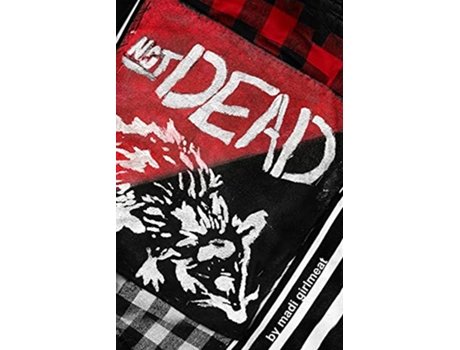 Livro Not Dead de Madi Girlmeat (Inglês)