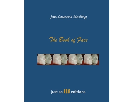 Livro The Book Of Face De Siesling, Jan Et Al. (inglês)