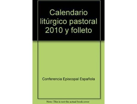 Calendário EDITORIAL EDICE Litúrgico Pastoral e Folheto de Conferência Episcopal Espanhola (2010)
