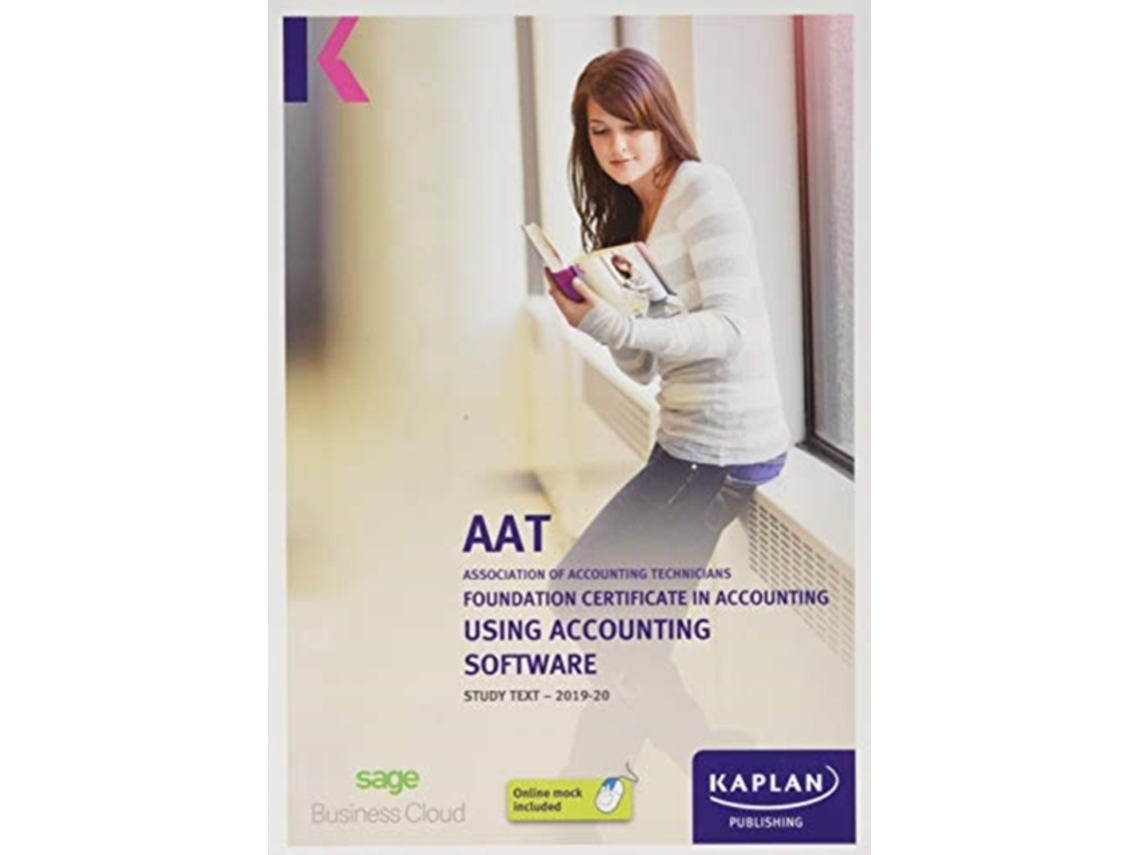Livro USING ACCOUNTING SOFTWARE - STUDY TEXT de Kaplan Publishing (Inglês)