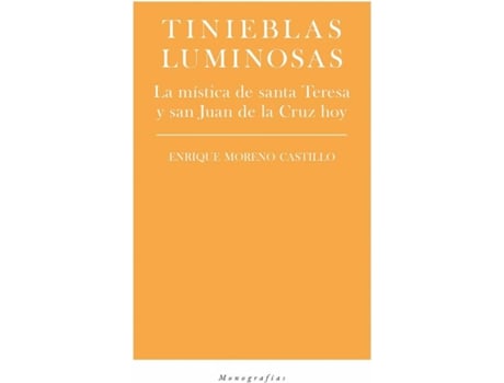 Livro Tinieblas Luminosas de Enrique Moreno Castillo (Espanhol)