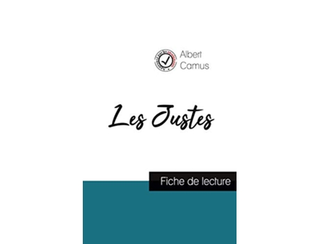 Livro Les Justes de Camus fiche de lecture et analyse complète de loeuvre French Edition de Albert Camus (Francês)