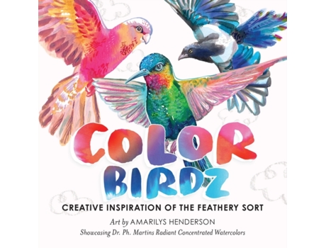 Livro Color Birdz: Creative Inspiration of the Feathery Sort Amarilys Henderson (Inglês)