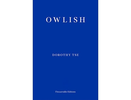 Livro Owlish de Dorothy Tse (Inglês)