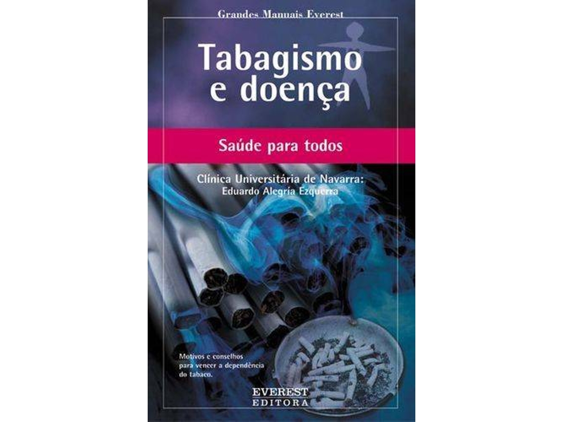 Livro Tabagismo E Doença de Eduardo Alegría Ezquerra (Português)