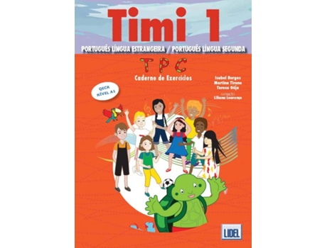 Livro Timi - Portuguese course for children de Isabel Borges, Martina Tirone et al. (Português)