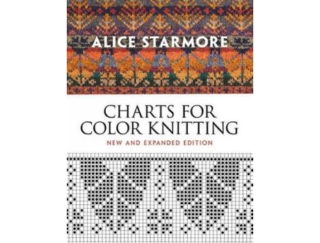 Livro charts for color knitting de alice starmore (inglês)