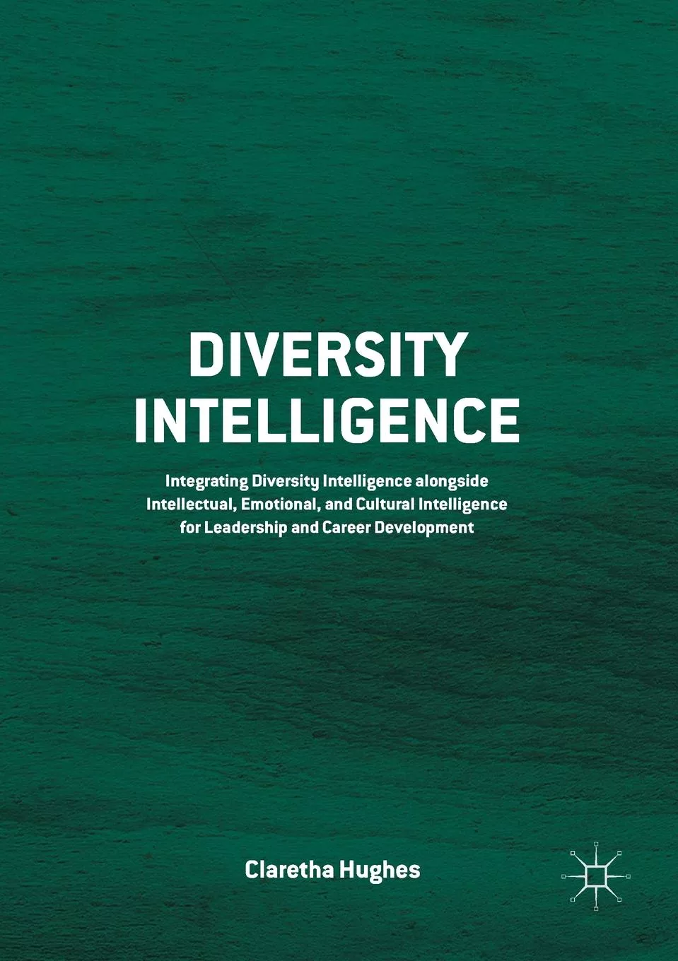 Livro Diversity Intelligence De Claretha Hughes (inglês)